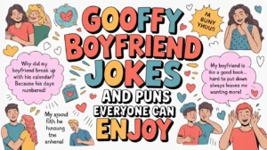 Boyfriend Jokes