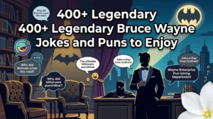 Bruce Wayne Jokes and Puns