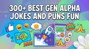 Gen Alpha Jokes and Puns