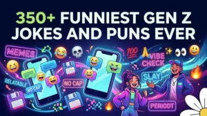 Gen Z Jokes and Puns