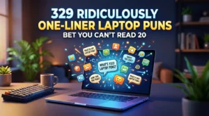 One-Liner Laptop Puns