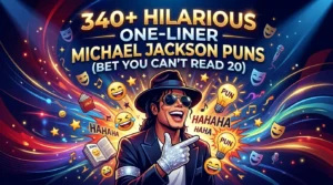 One-Liner Michael Jackson Puns