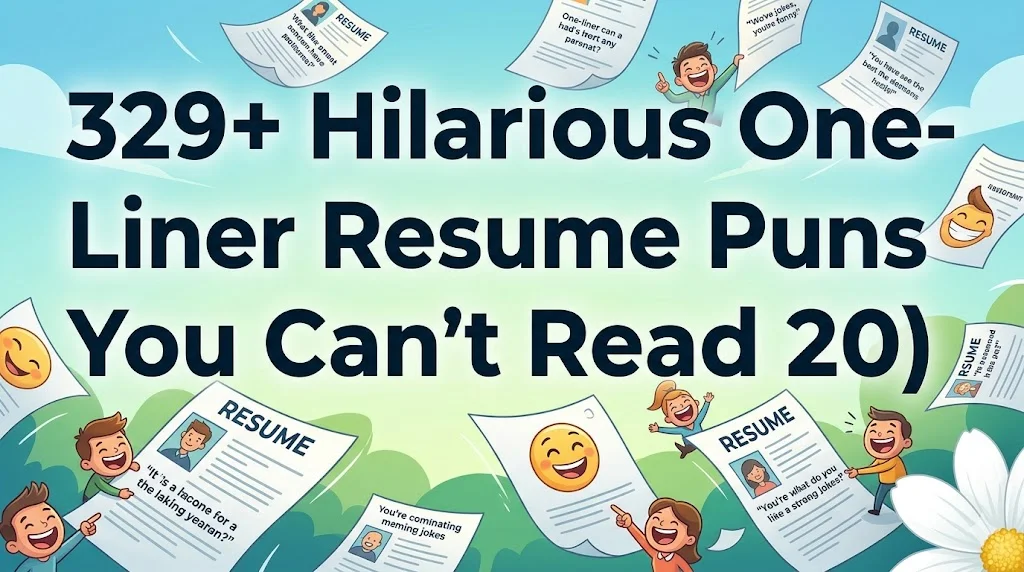 One-Liner Resume Puns