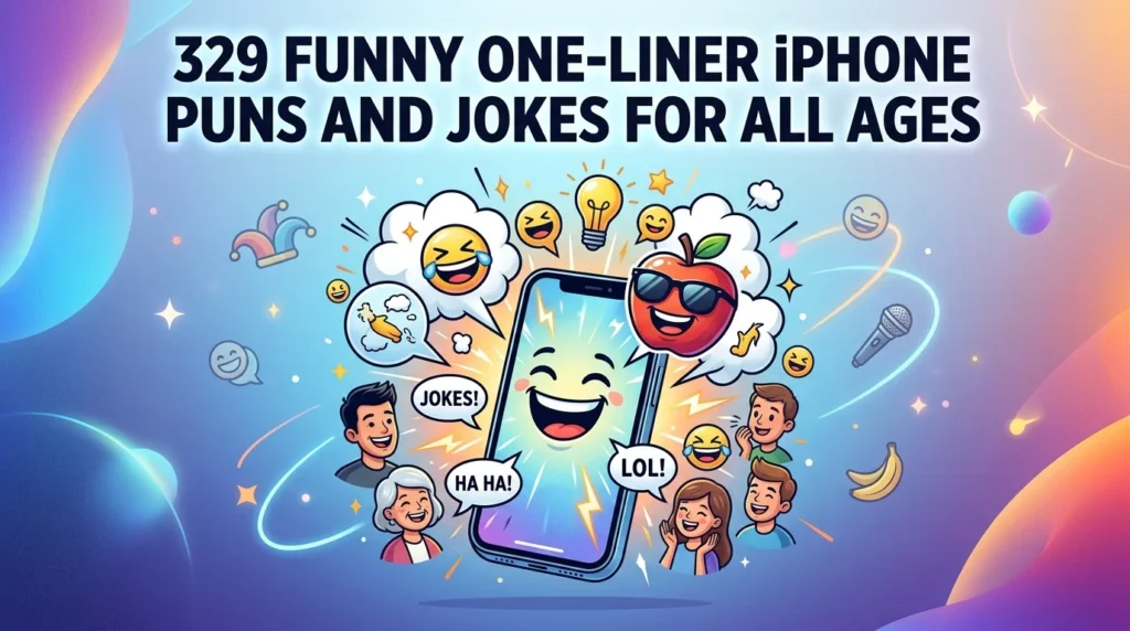 One-Liner iPhone Puns and Jokes