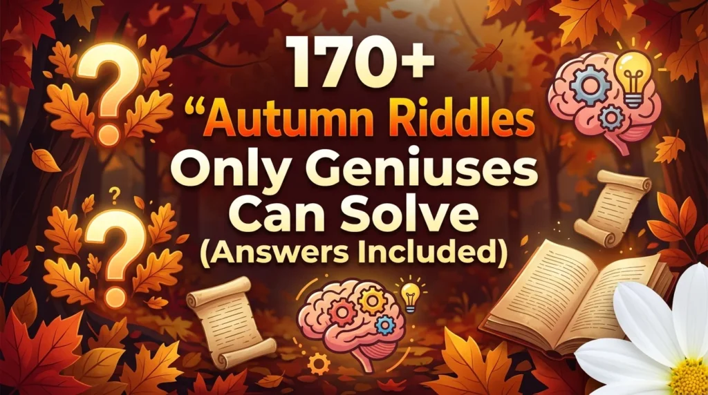 Autumn Riddles