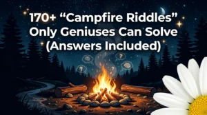 Campfire Riddles