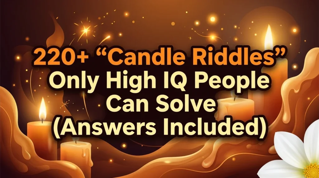 Candle Riddles