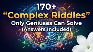 Complex Riddles
