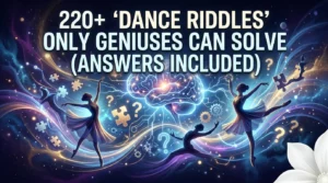 Dance Riddles