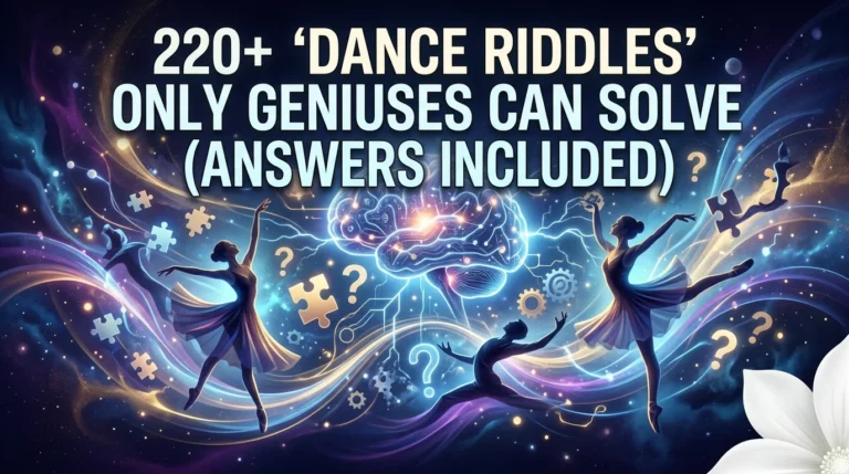 Dance Riddles