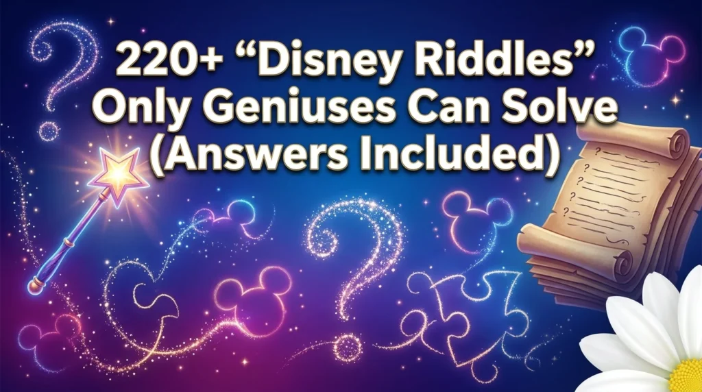 Disney Riddles