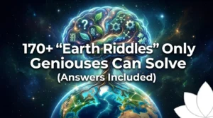 Earth Riddles