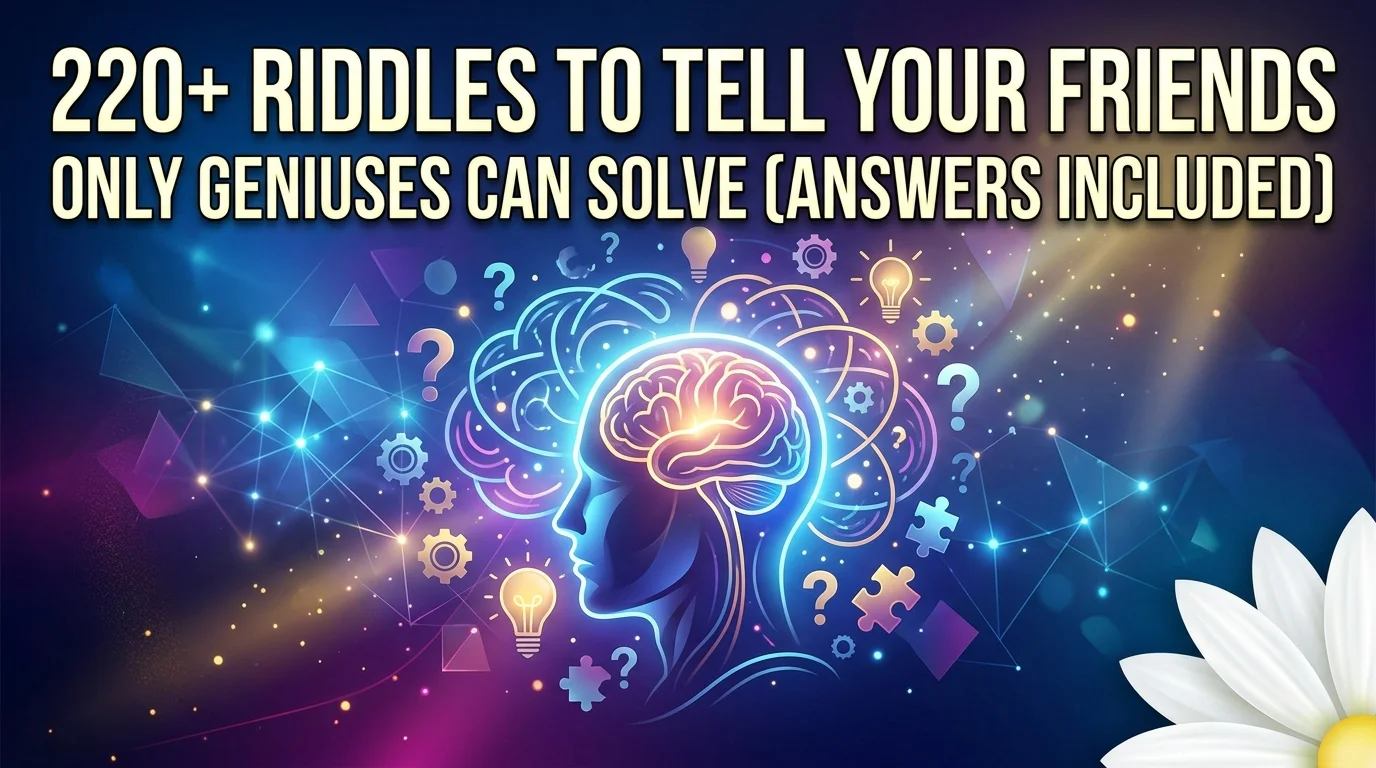 Riddles To Tell Your Friends